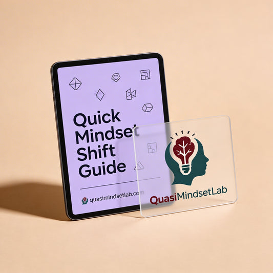 Quick Mindset Shift Guide