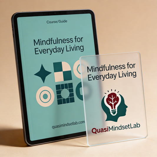 Mindfulness for Everyday Living